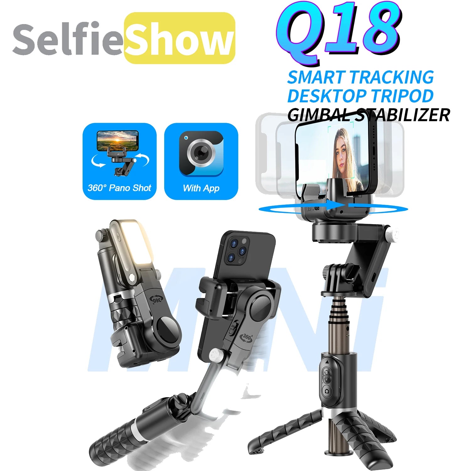 Q18 Desktop Following the shooting Mode Gimbal Stabilizer Selfie Stick Tripod with Fill Light for iPhone Cell Phone Smartphone